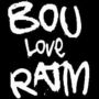 Bou love RATM