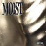 Moist