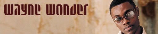 Wayne Wonder