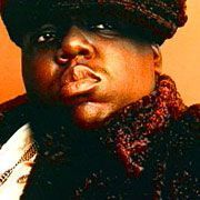 Notorious B.I.G.