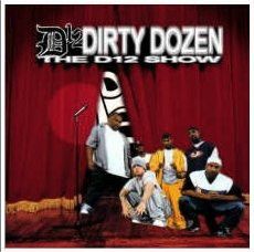 D12 (Dirty Dozen)