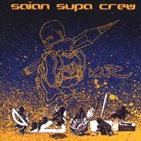 Saian Supa Crew