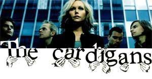 The Cardigans