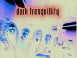 Dark Tranquillity