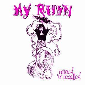 My Ruin