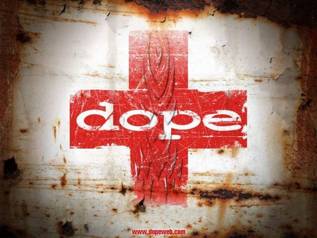 Dope