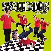 Me First And The Gimme Gimmes