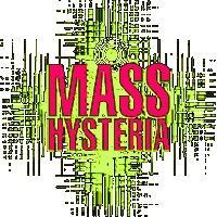 Mass Hysteria