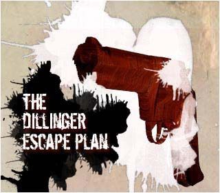The Dillinger Escape Plan