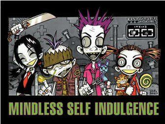 Mindless Self Indulgence