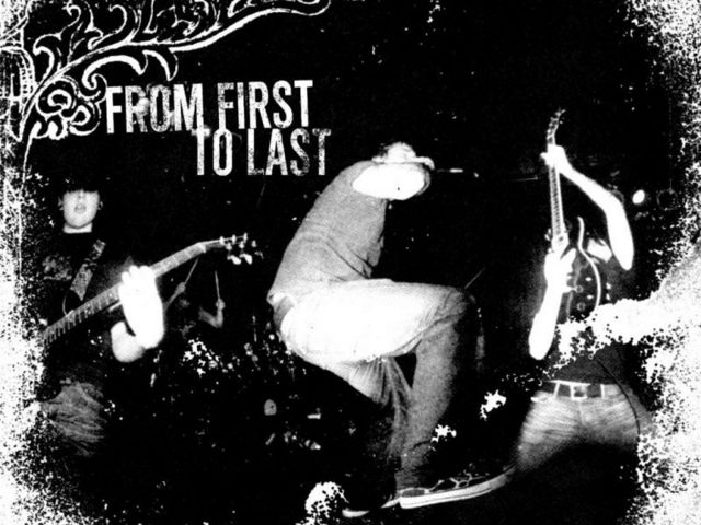 From First To Last