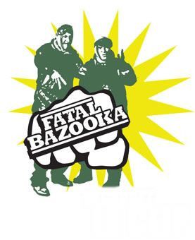 Fatal Bazooka