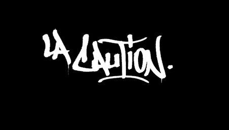La Caution