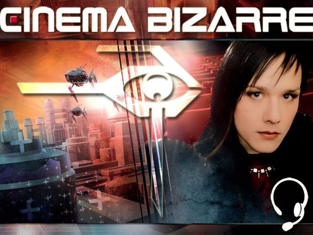 Cinema Bizarre