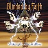Blinded By Faith