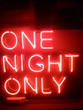 One Night Only