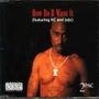 Hit 'Em Up (feat. Outlawz)