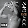 Better Dayz (2002)