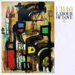 Labour Of Love II (1989)