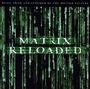 Matrix Reloaded [BO]
