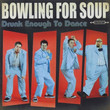 Drunk Enough To Dance (2002)