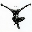 Seal- First Album (1994)