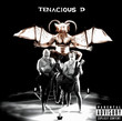 Tenacious D (2003)
