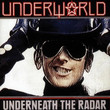 Underneath The Radar (1999)