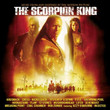 BO Le Roi Scorpion (2002)