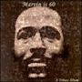 Marvin Is 60