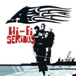 Hi-Fi Serious (2002)