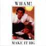 Wake Me Up Before You Go-go