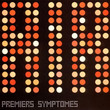 Premiers Symptômes (1999)