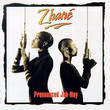 Pronounced Jah-Nay (1994)