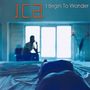 I Begin To Wonder - Maxi CD