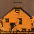 Where Have All The Merrymakers Gone (1998)