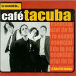 Lo Esencial De Cafe Tacuba (2001)