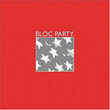 Bloc Party (2004)
