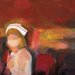Sonic Nurse (2004)