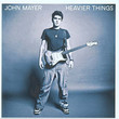 Heavier Things (2003)
