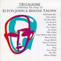 Two Rooms: Celebrating the Songs of Elton John & Bernie Taupin