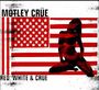 Red, White And Crüe [Compilation]