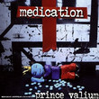 Prince Valium (2002)