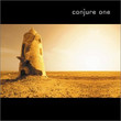 Conjure One (2002)
