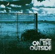On The Outside (2005)