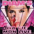 Ma Vie / Mon Live (2004)