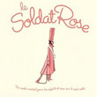 Le Soldat Rose (2006)