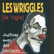 Justice Avec Des Saucisses (1997)