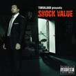 Timbaland Presents Shock Value (2007)