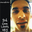 God Loves Ugly (2002)